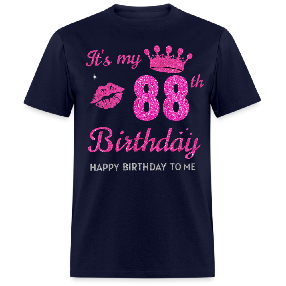 MY 88TH BIRTHDAY UNISEX SHIRT