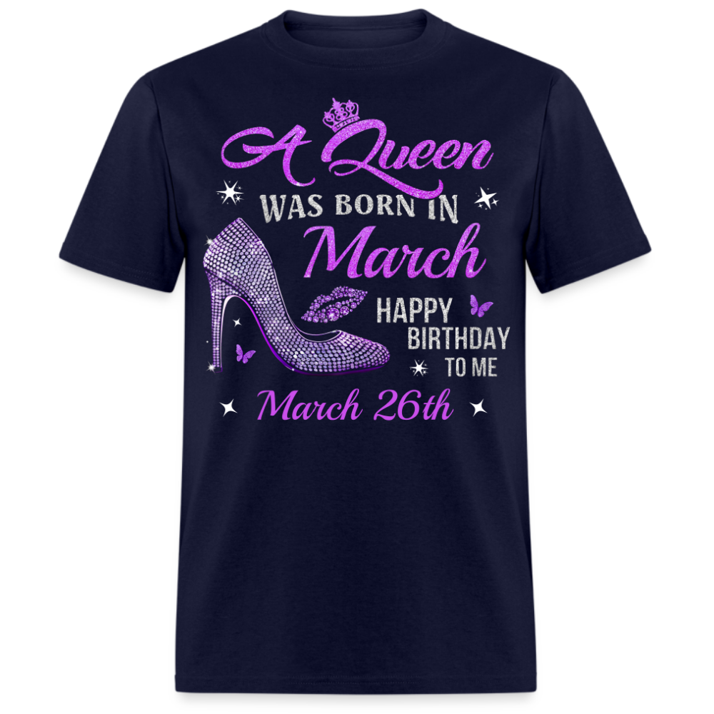 QUEEN 26TH MARCH UNISEX SHIRT