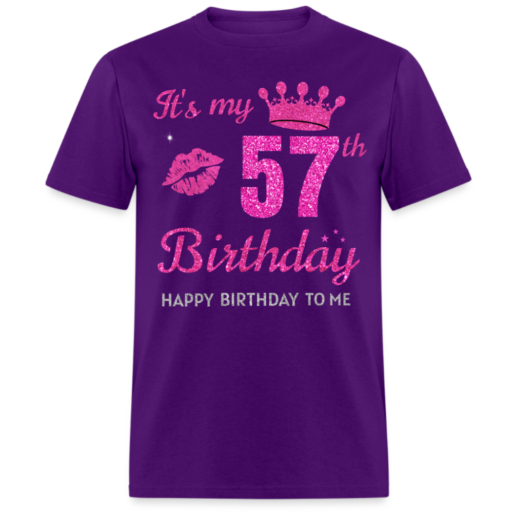 MY 57TH BIRTHDAY UNISEX SHIRT