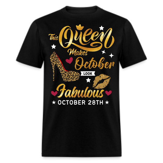 QUEEN FAB 28TH OCTOBER UNISEX SHIRT