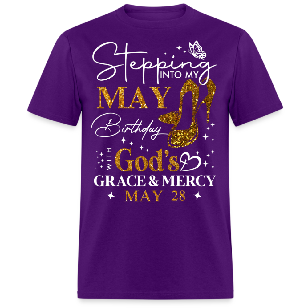 STEPPING INTO MY MAY 28 BIRTHDAY UNISEX SHIRT