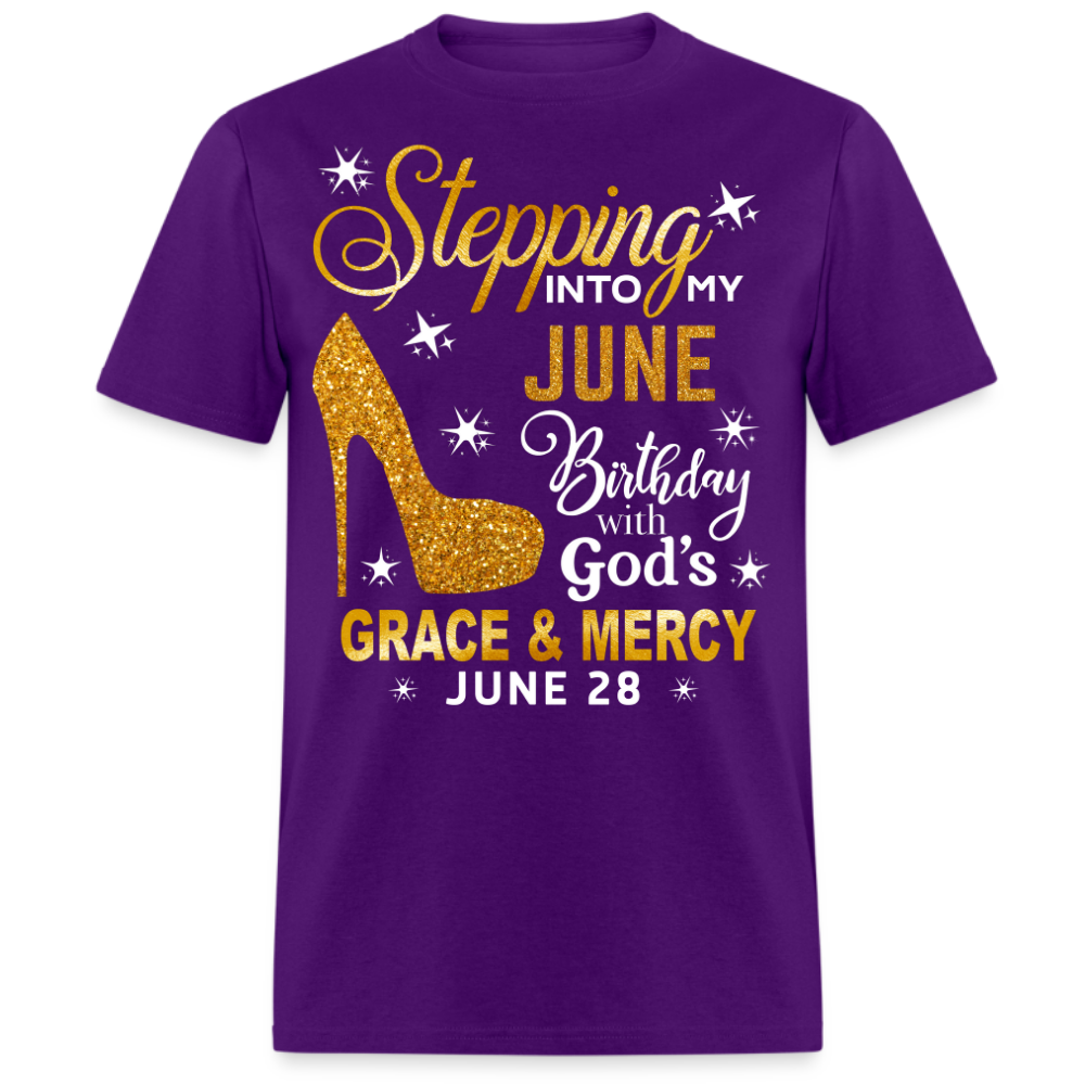 STEPPING INTO MY JUNE 28 BIRTHDAY UNISEX SHIRT