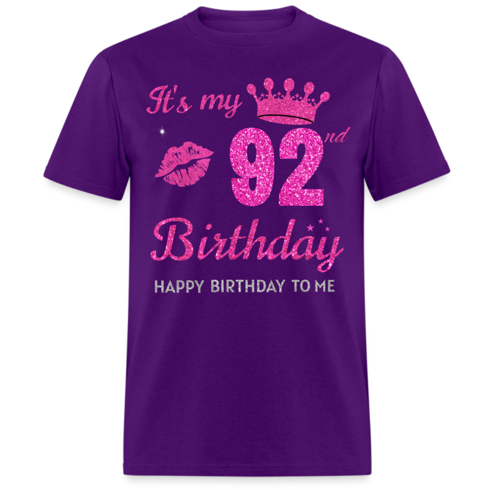 MY 92ND BIRTHDAY UNISEX SHIRT