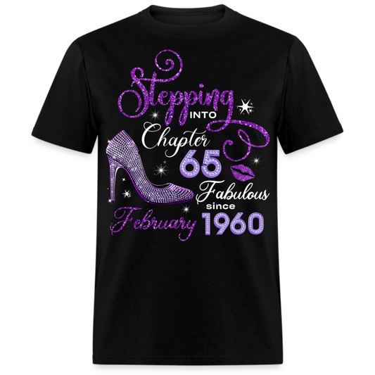 STEPPING INTO CHAPTER 65 FAB SINCE FEBRUARY 1960 UNISEX SHIRT