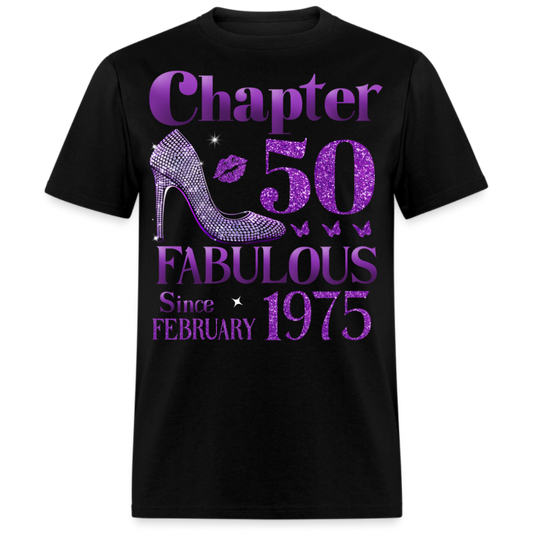 CHAPTER 50 FAB SINCE FEBRUARY 1975 UNISEX SHIRT