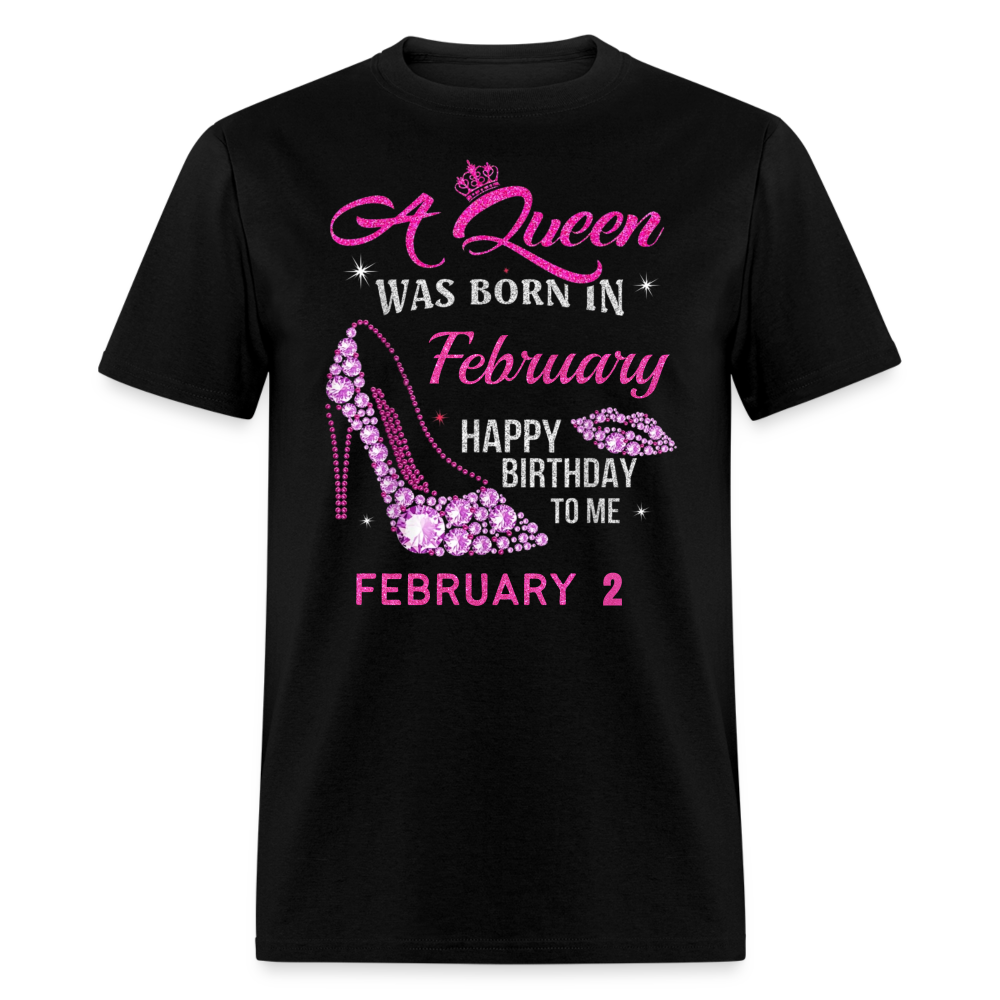 2ND FEBRUARY QUEEN UNISEX SHIRT