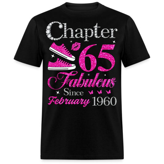CHAPTER 65 FABULOUS SINCE FEBRUARY 1960 UNISEX SHIRT