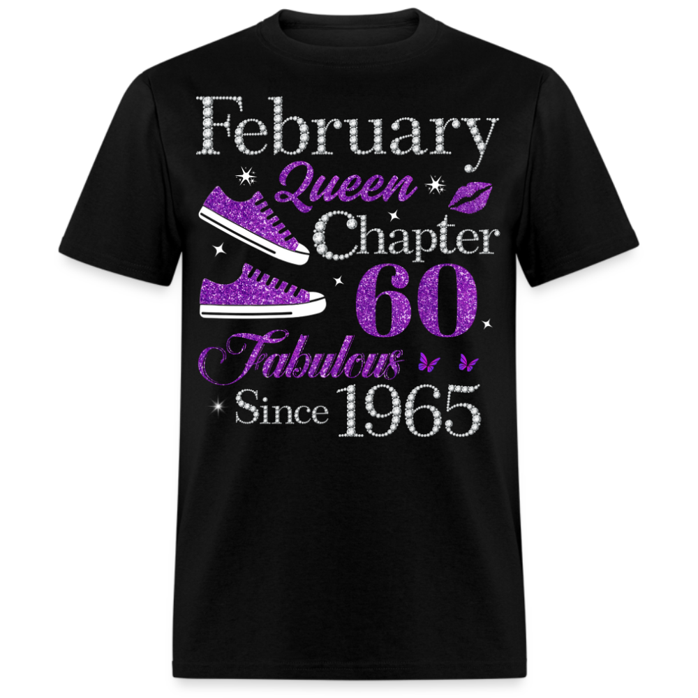 FEBRUARY QUEEN CHAPTER 60 FAB SINCE 1965 UNISEX SHIRT