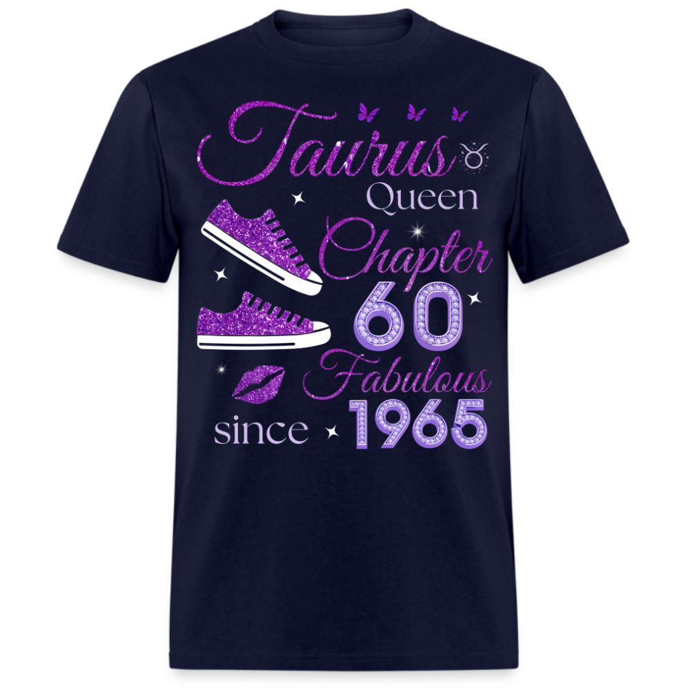 TAURUS QUEEN CHAPTER 60 FAB SINCE 1965 UNISEX SHIRT