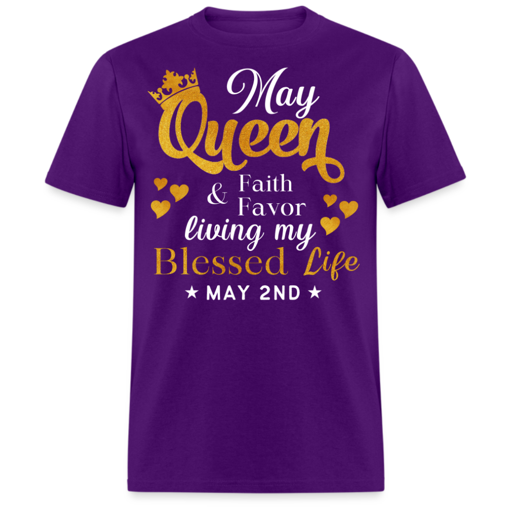 2ND MAY QUEEN FAITH AND FAVOR UNISEX SHIRT