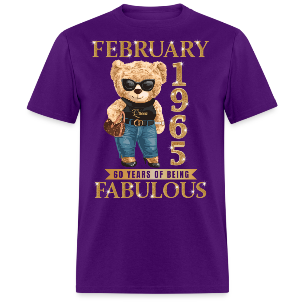 FEBRUARY QUEEN 1965 60 YEARS OF BEING FABULOUS UNISEX SHIRT