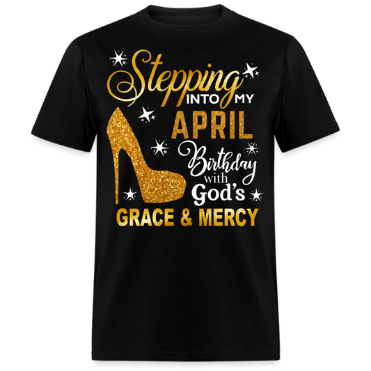 STEPPING INTO APRIL BIRTHDAY UNISEX SHIRT (WITHOUT DATE)