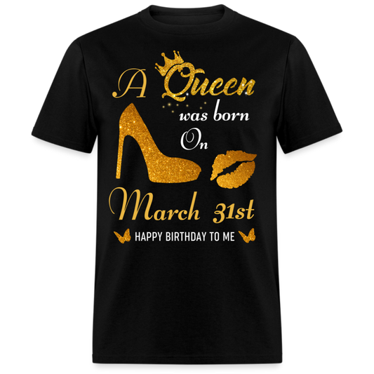 QUEEN 31ST MARCH UNISEX SHIRT
