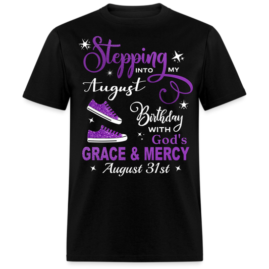 31ST AUGUST GRACE & MERCY SHIRT