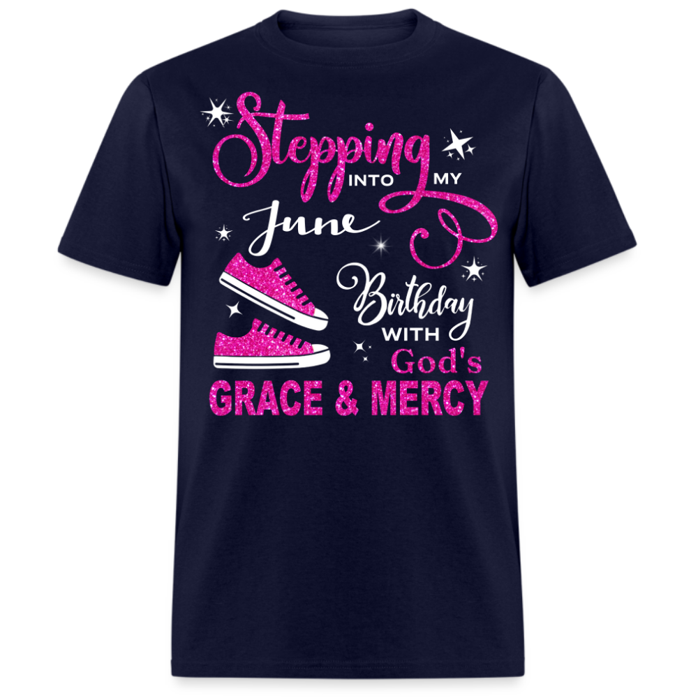 STEPPING INTO MY JUNE (WITHOUT DATE) BIRTHDAY UNISEX SHIRT