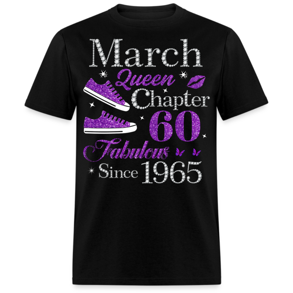 MARCH QUEEN CHAPTER 60 FAB SINCE 1965 UNISEX SHIRT