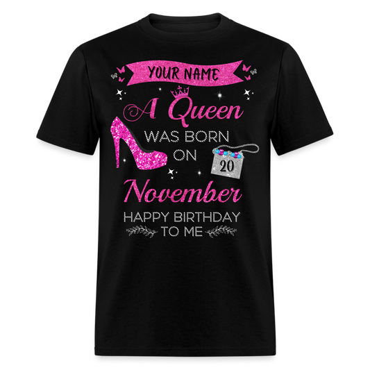 PERSONALIZABLE NOVEMBER QUEEN SHIRT