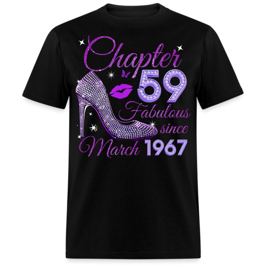 CHAPTER 59 FABULOUS SINCE MARCH 1967 UNISEX SHIRT