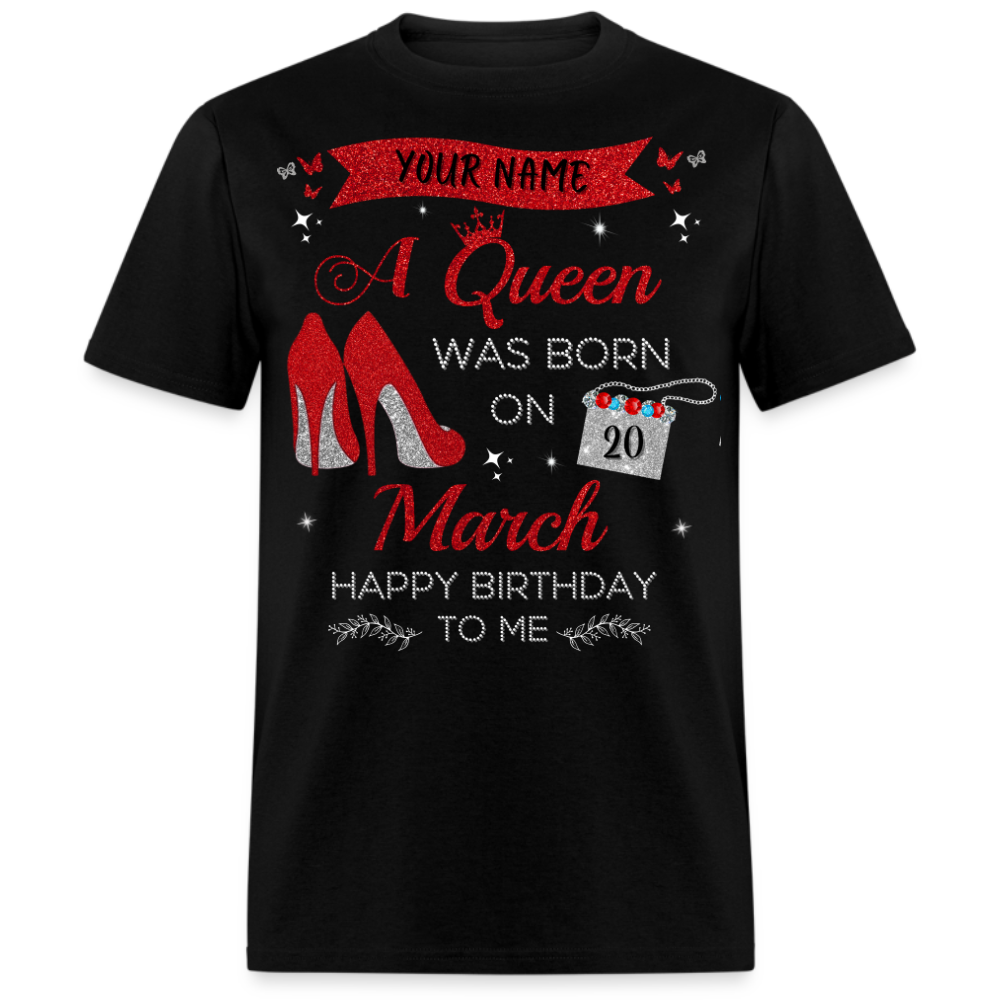 PERSONALIZABLE MARCH BIRTHDAY UNISEX T-SHIRT