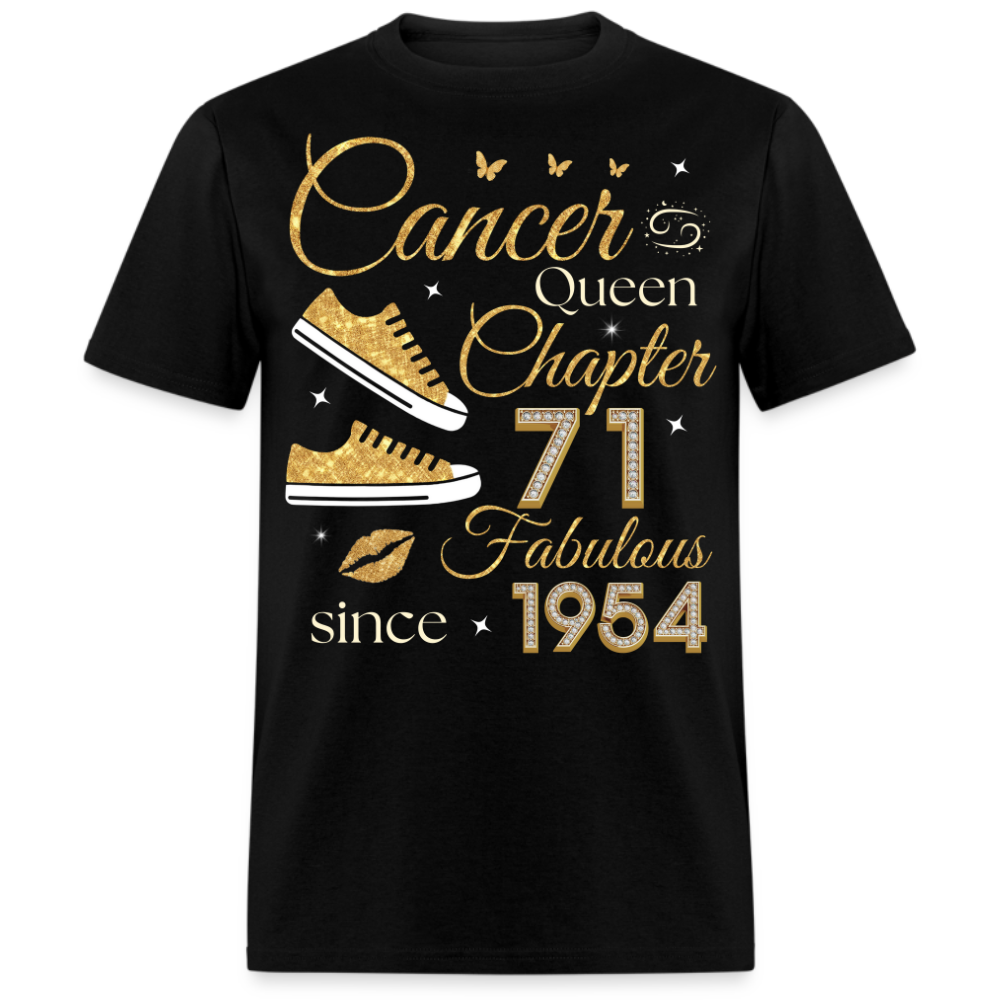 CANCER QUEEN CHAPTER 71 FAB SINCE 1954 UNISEX SHIRT