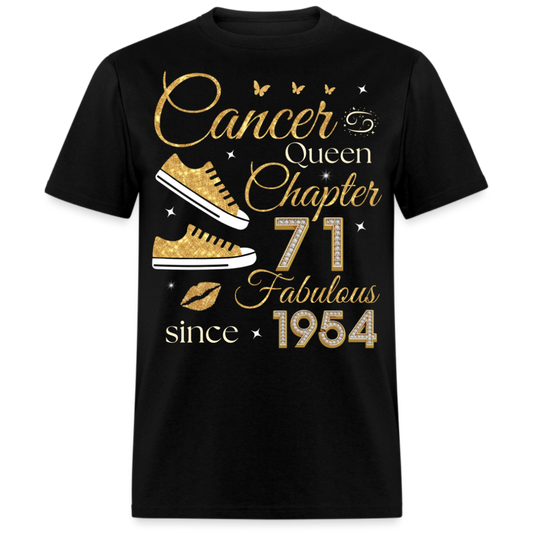 CANCER QUEEN CHAPTER 71 FAB SINCE 1954 UNISEX SHIRT