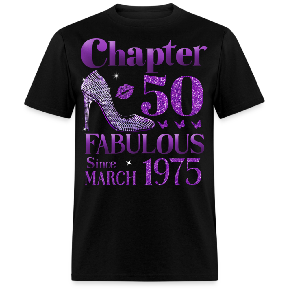 CHAPTER 50 FAB SINCE MARCH 1975 UNISEX SHIRT