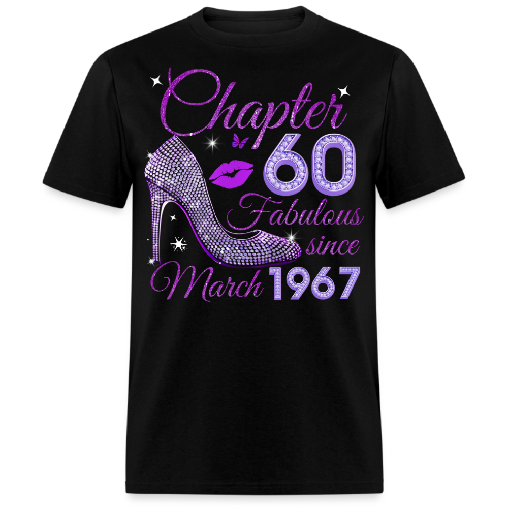 CHAPTER 60 FABULOUS SINCE MARCH 1967 UNISEX SHIRT
