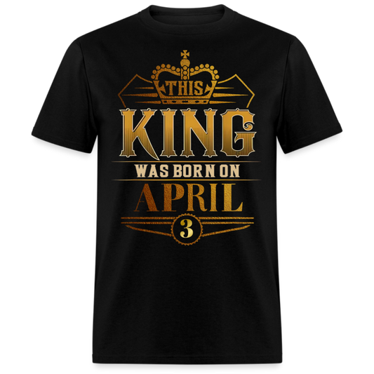3RD APRIL KING SHIRT