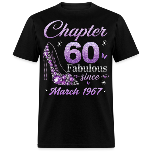 CHAPTER 60 FAB SINCE MARCH 1967 UNISEX SHIRT