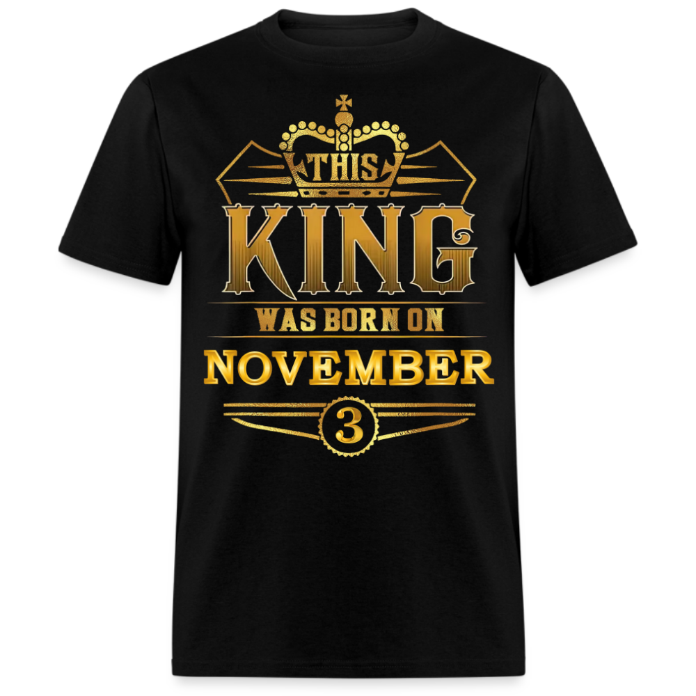 3RD NOVEMBER KING SHIRT