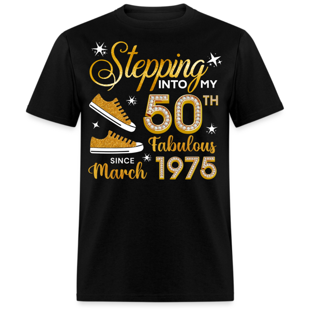 50TH FAB SINCE MARCH 1975 UNISEX SHIRT