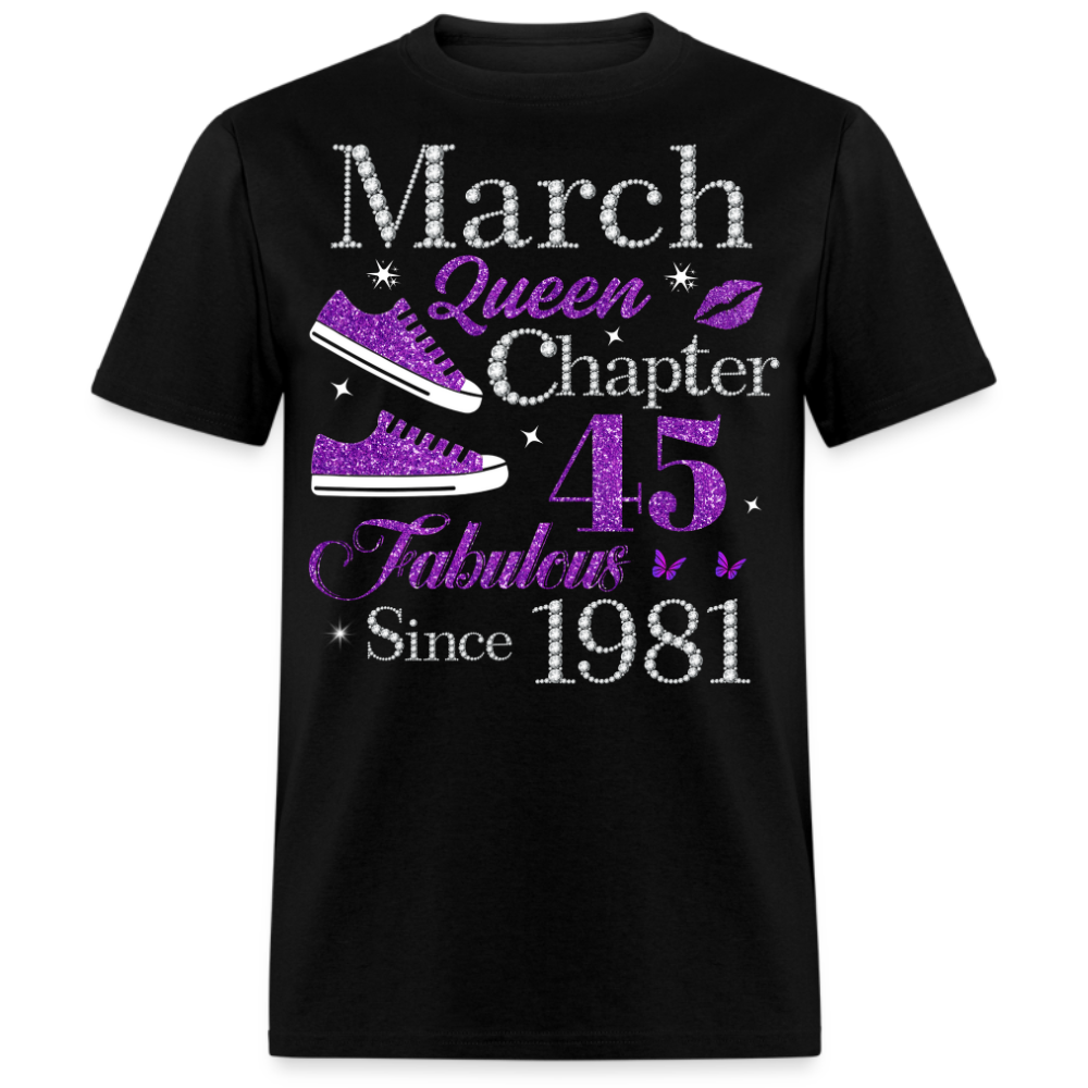 MARCH QUEEN CHAPTER 45 FAB SINCE 1981 UNISEX SHIRT