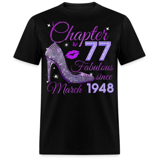 CHAPTER 77 FABULOUS SINCE MARCH 1948 UNISEX SHIRT