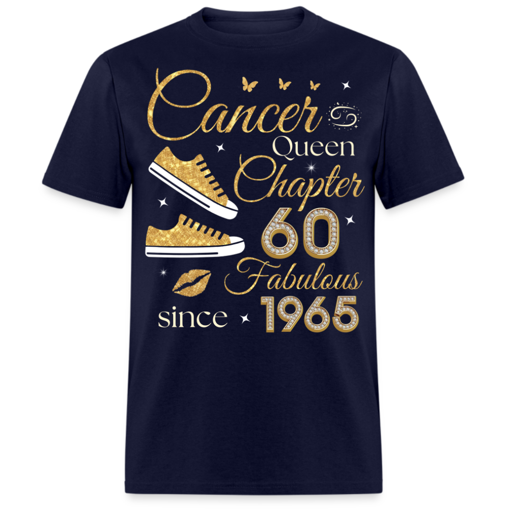 CANCER QUEEN CHAPTER 60 FAB SINCE 1965 UNISEX SHIRT