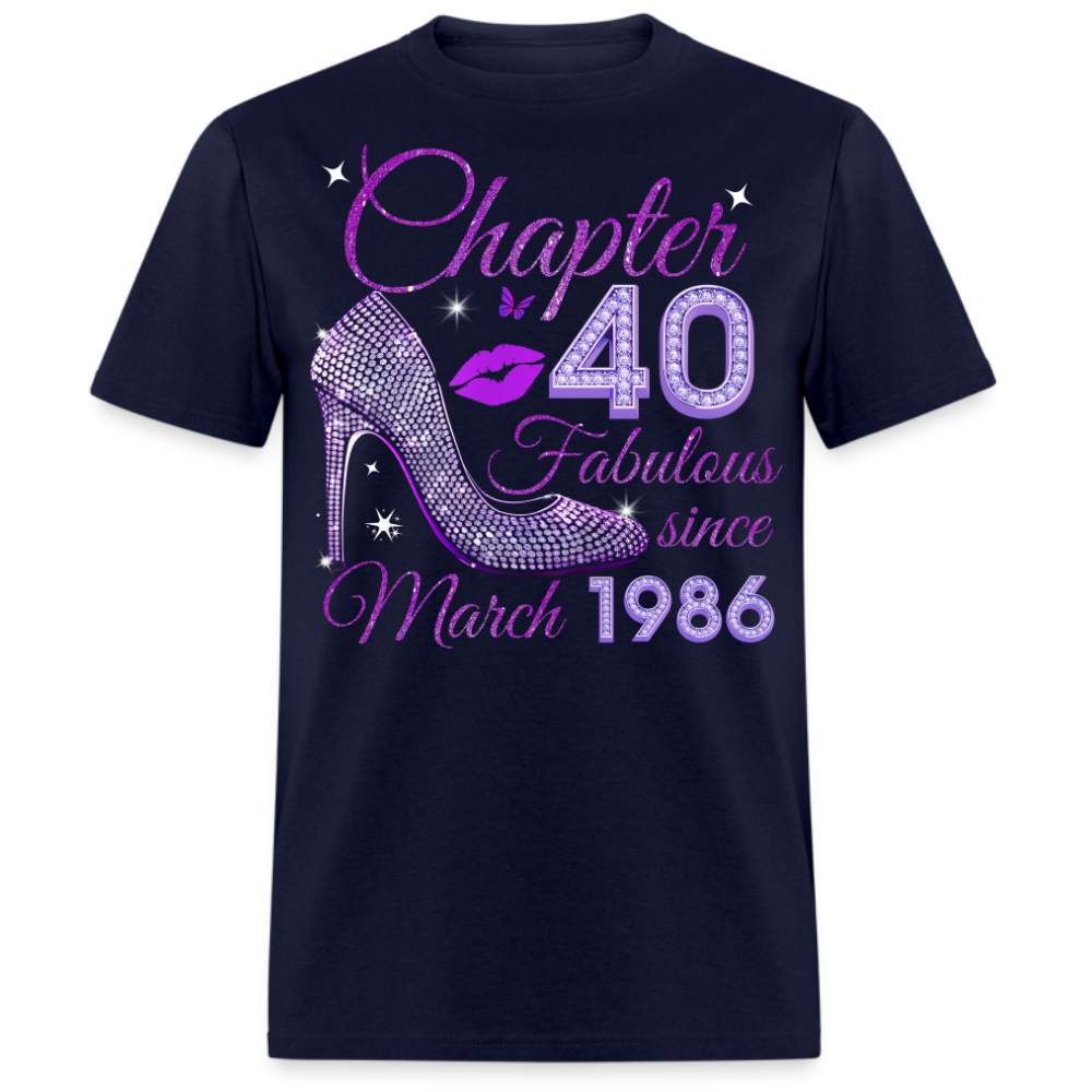 CHAPTER 40 FABULOUS SINCE MARCH 1986 UNISEX SHIRT