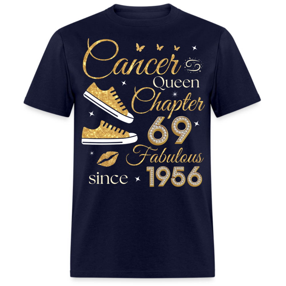 CANCER QUEEN CHAPTER 69 FAB SINCE 1956 UNISEX SHIRT