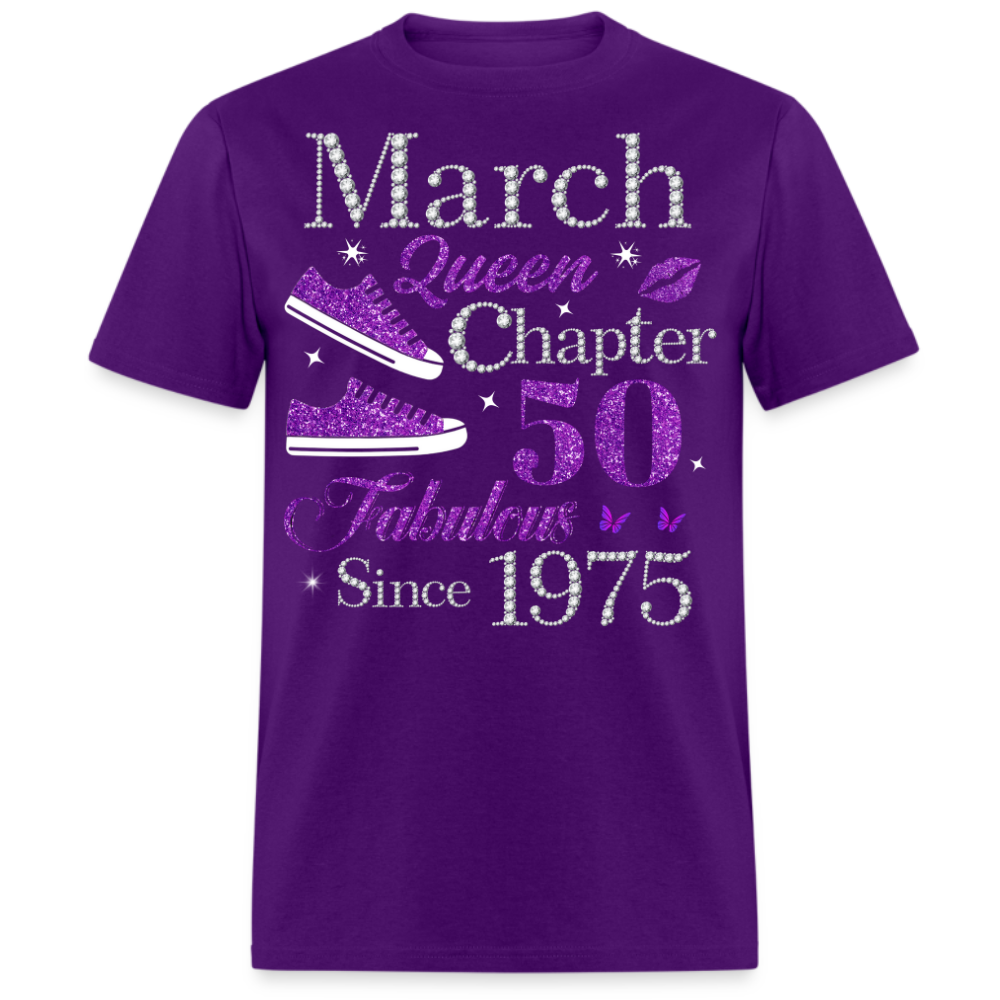 MARCH QUEEN CHAPTER 50 FAB SINCE 1975 UNISEX SHIRT