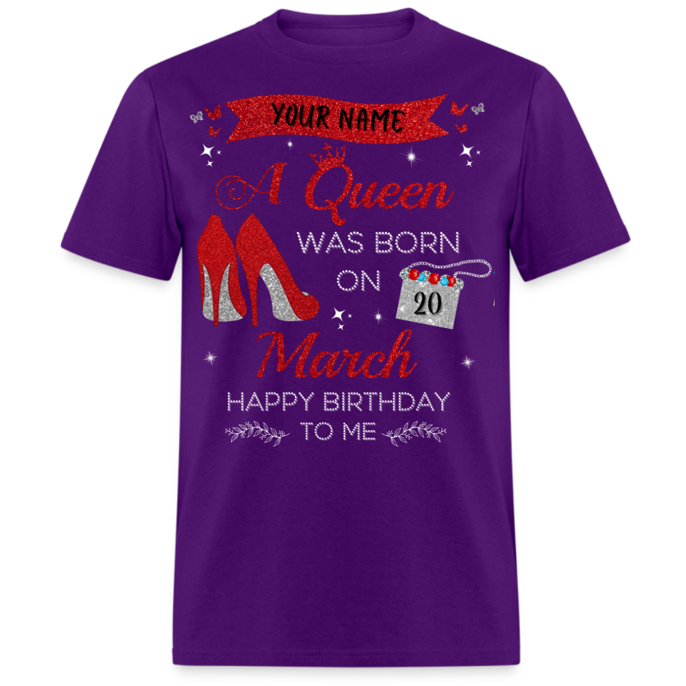 PERSONALIZABLE MARCH BIRTHDAY UNISEX T-SHIRT