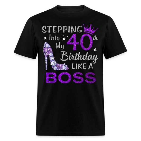 40TH BIRTHDAY BOSS UNISEX SHIRT