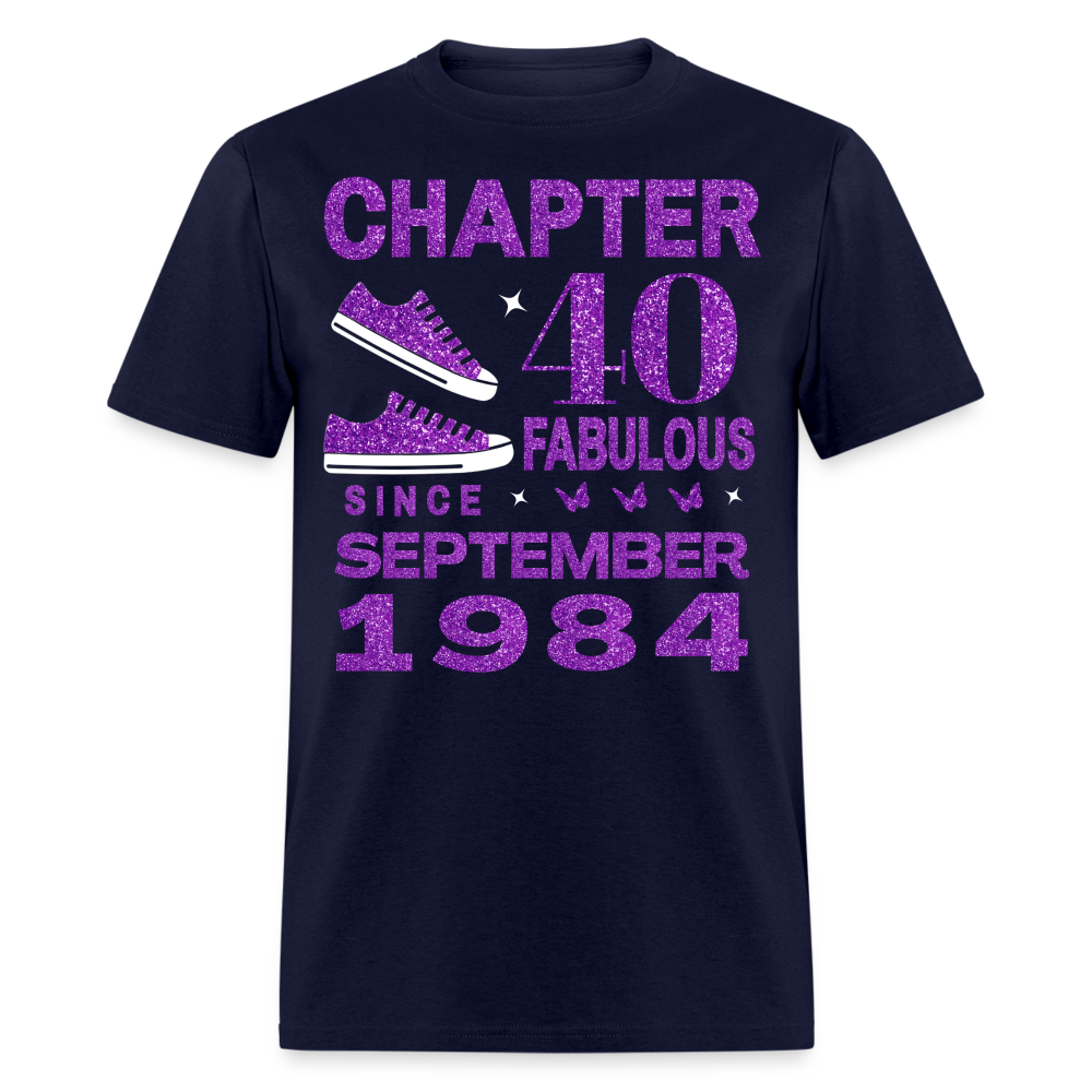 CHAPTER 40 FAB SINCE SEPTEMBER 1984 UNISEX SHIRT