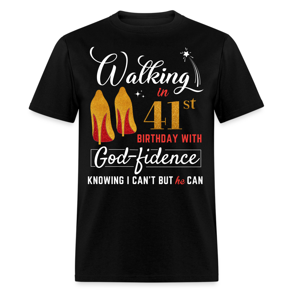 WALKING 41 GODFIDENCE UNISEX SHIRT