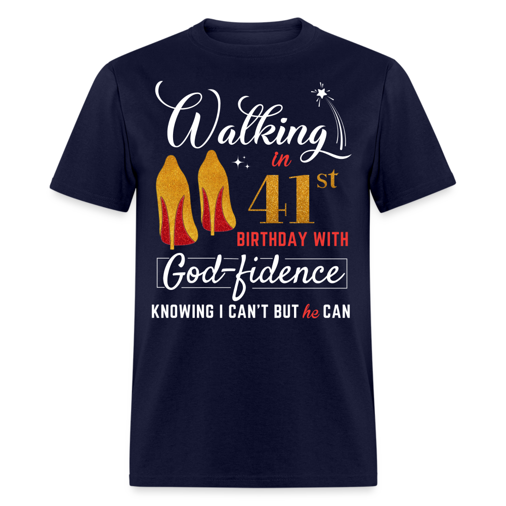 WALKING 41 GODFIDENCE UNISEX SHIRT