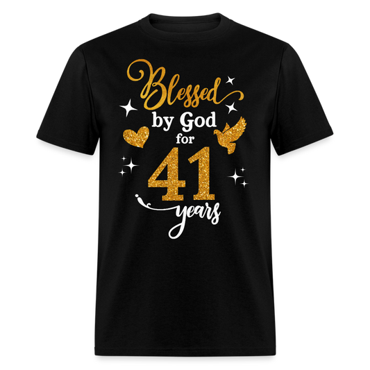 BLESSED BY GOD FOR 41 YEARS UNISEX SHIRT