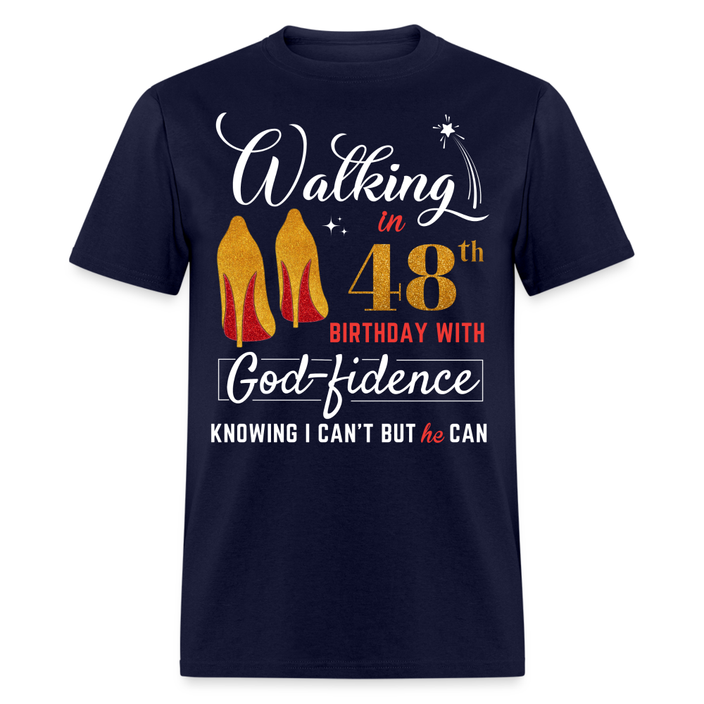 WALKING 48 GODFIDENCE UNISEX SHIRT