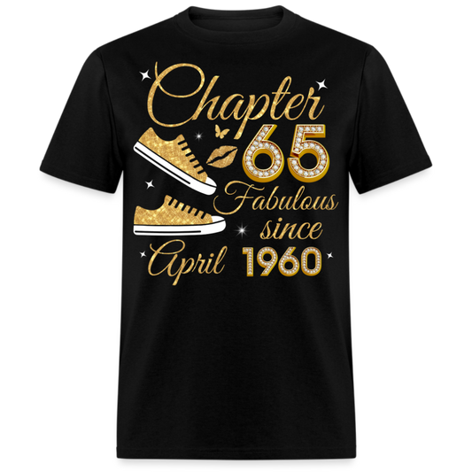 CHAPTER 65 FAB SINCE APRIL 1960 UNISEX SHIRT