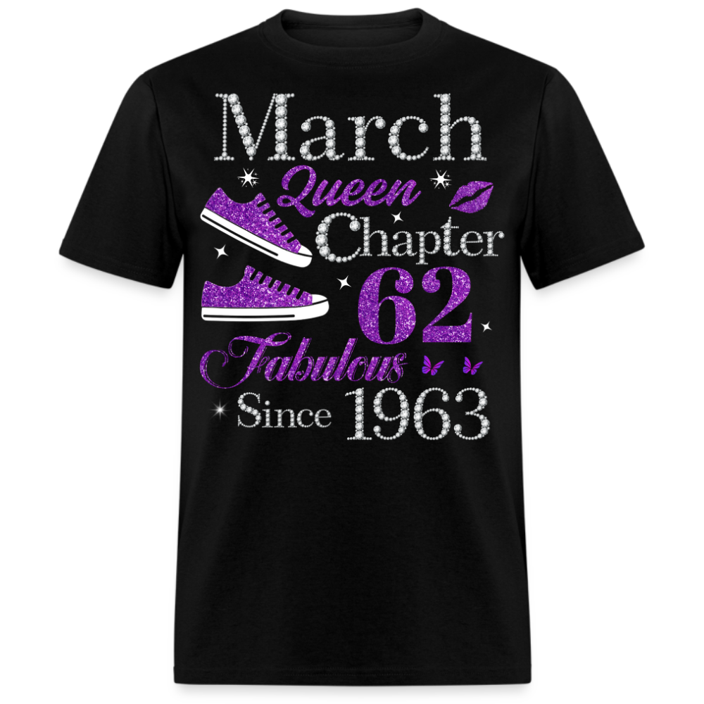 MARCH QUEEN CHAPTER 62 FAB SINCE 1963 UNISEX SHIRT