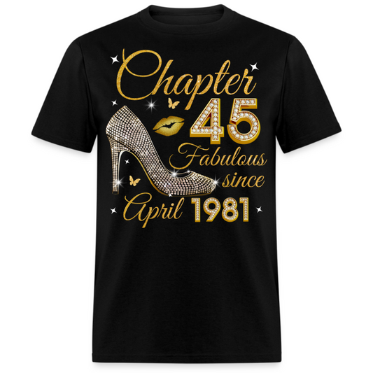 GOLDEN CHAPTER 45 FAB SINCE APRIL 1981 UNISEX SHIRT