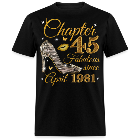 GOLDEN CHAPTER 45 FAB SINCE APRIL 1981 UNISEX SHIRT