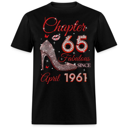 CHAPTER 65 FAB SINCE APRIL 1961 UNISEX SHIRT