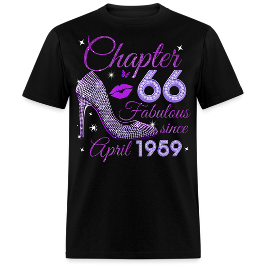 CHAPTER 66 FABULOUS SINCE APRIL 1959 UNISEX SHIRT